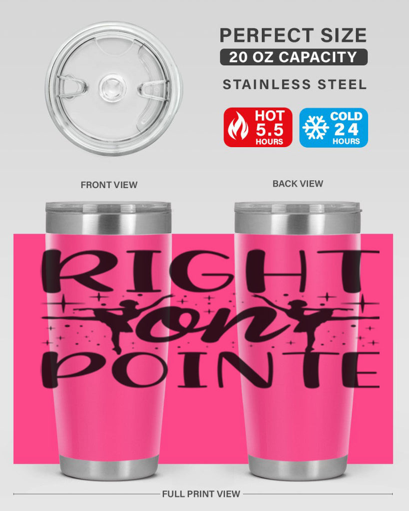 right on pointe78#- ballet- Tumbler