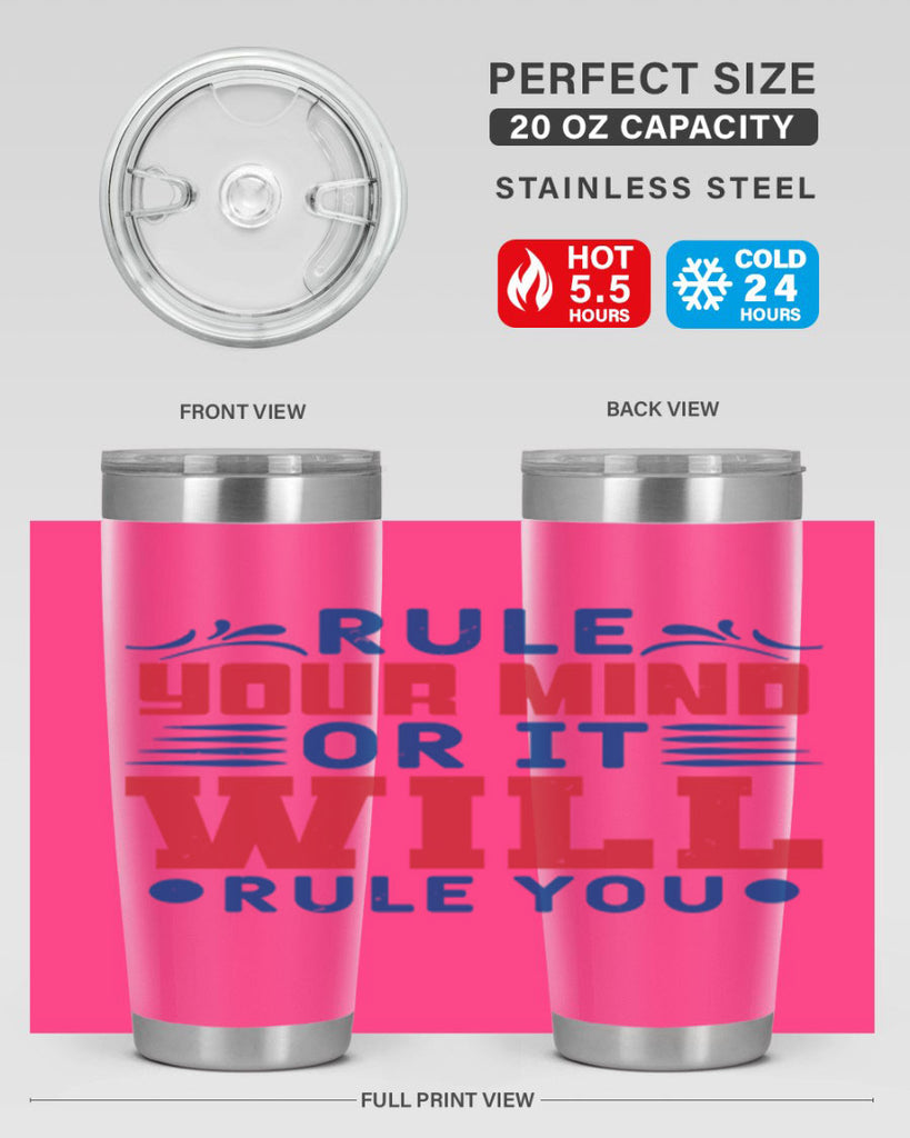rule your mind or it will rule you Style 38#- Fourt Of July- Tumbler