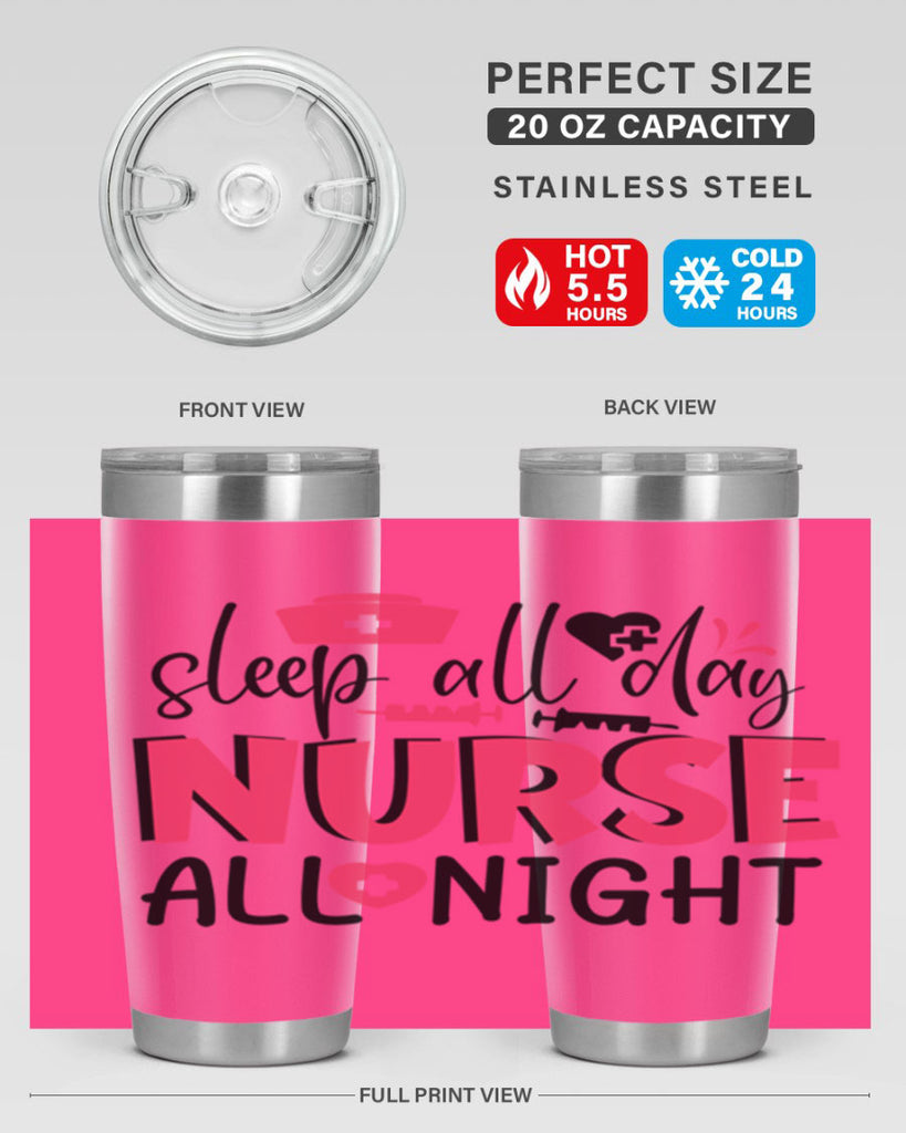 sleep all day nurse all night Style Style 35#- nurse- tumbler