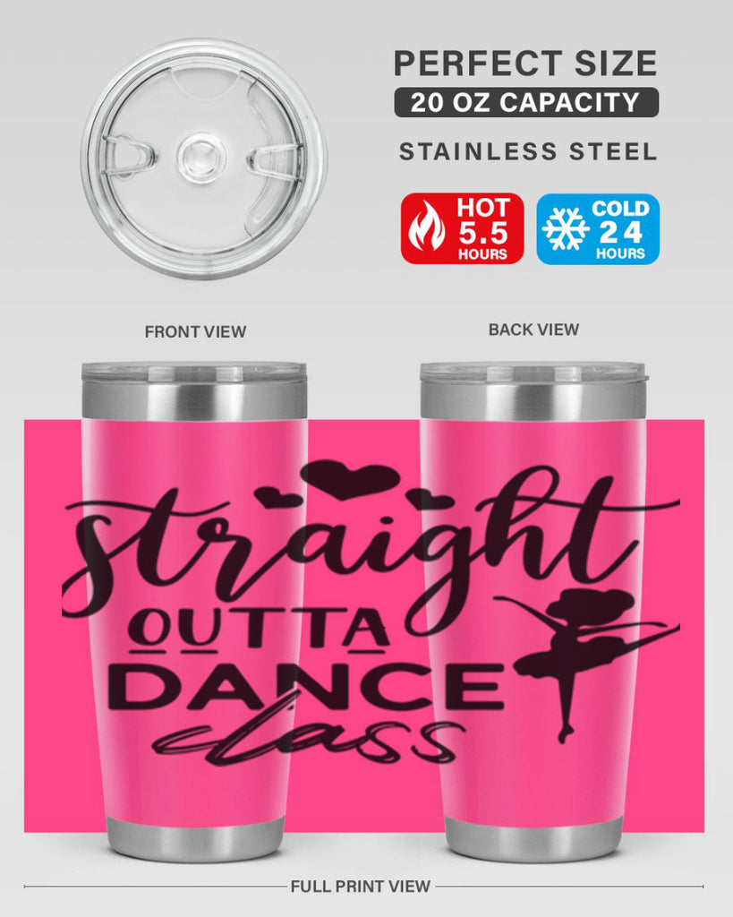 straight outta dance class 80#- ballet- Tumbler