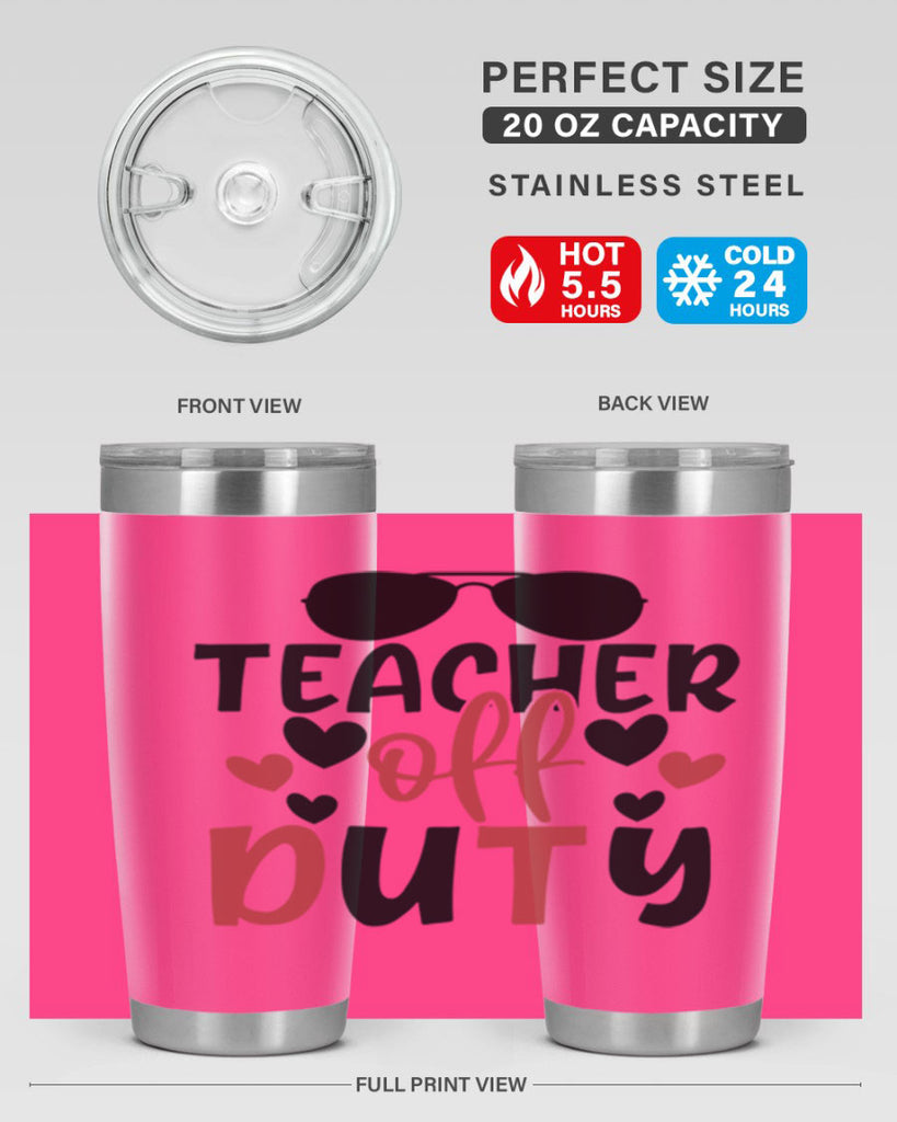 teacher off duty Style 205#- teacher- tumbler