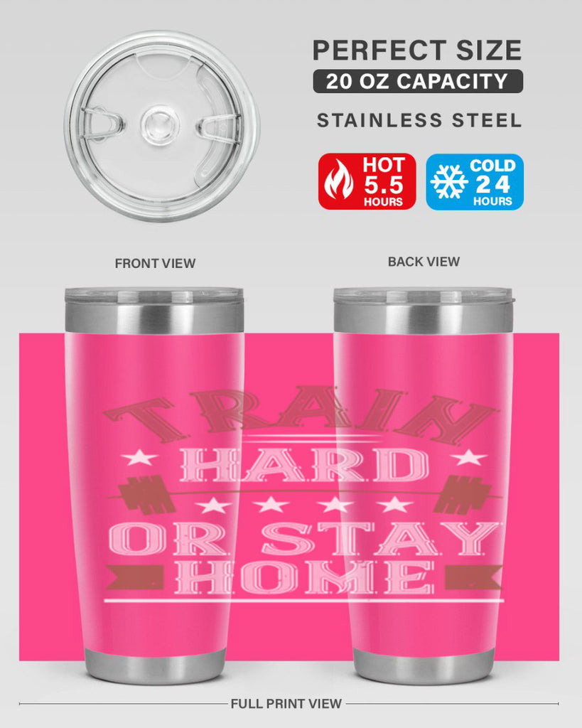 train hard or stay home 62#- gym- Tumbler