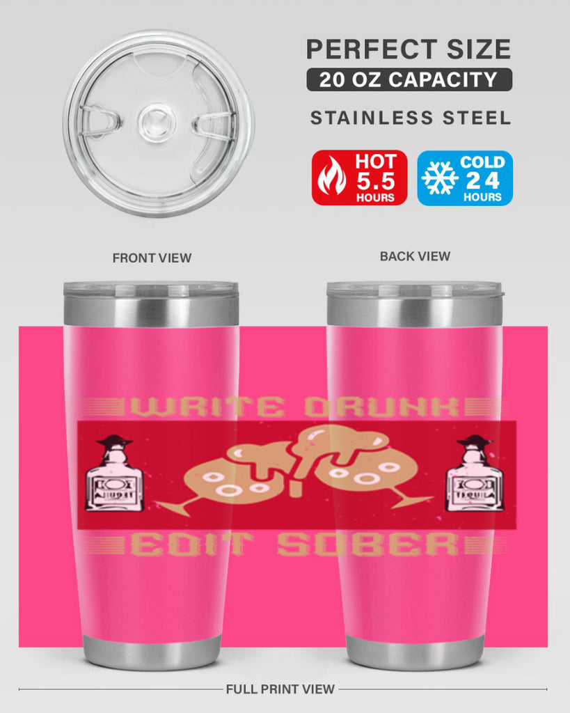 write drunk edit sober 14#- drinking- Tumbler