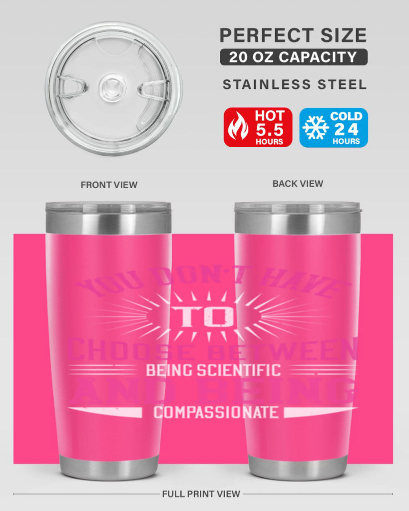 you don’t have to choose between 107#- vegan- Tumbler