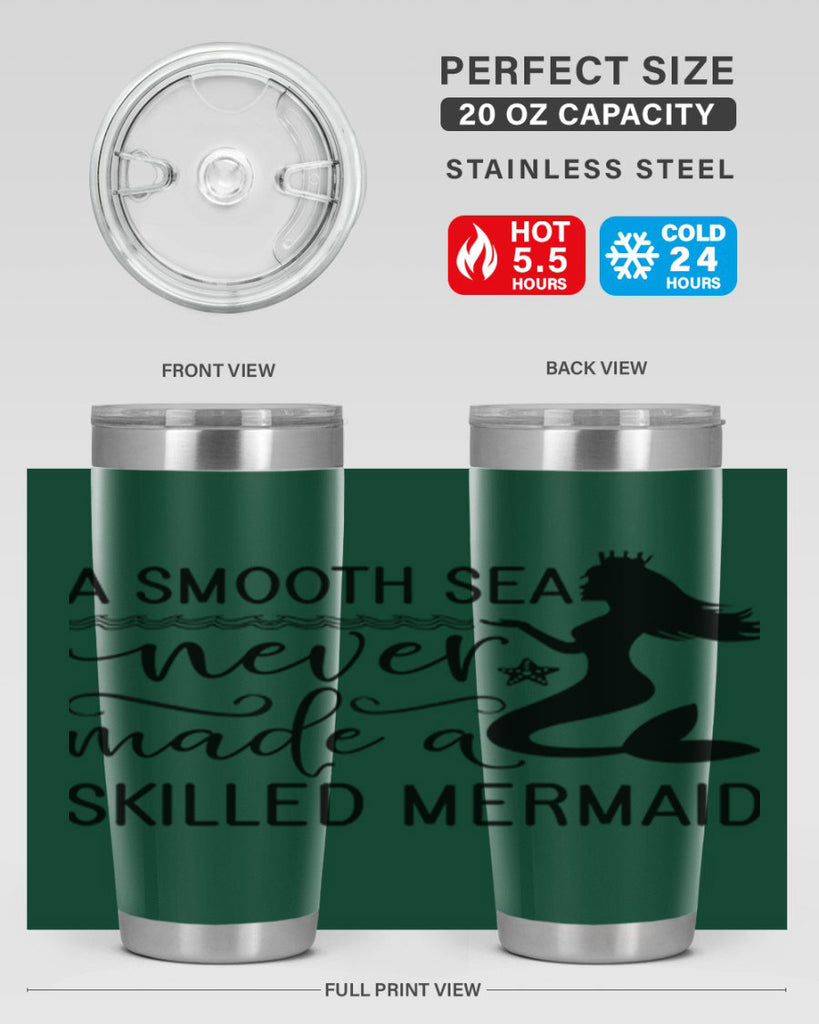 A smooth sea never made 12#- mermaid- Tumbler