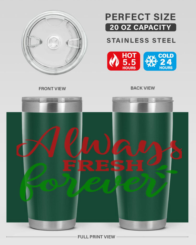 Always Fresh Forever 10#- winter- Tumbler