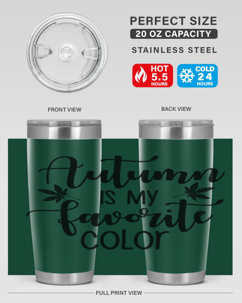 Autumn Is My Favorite Color 23#- fall- Tumbler