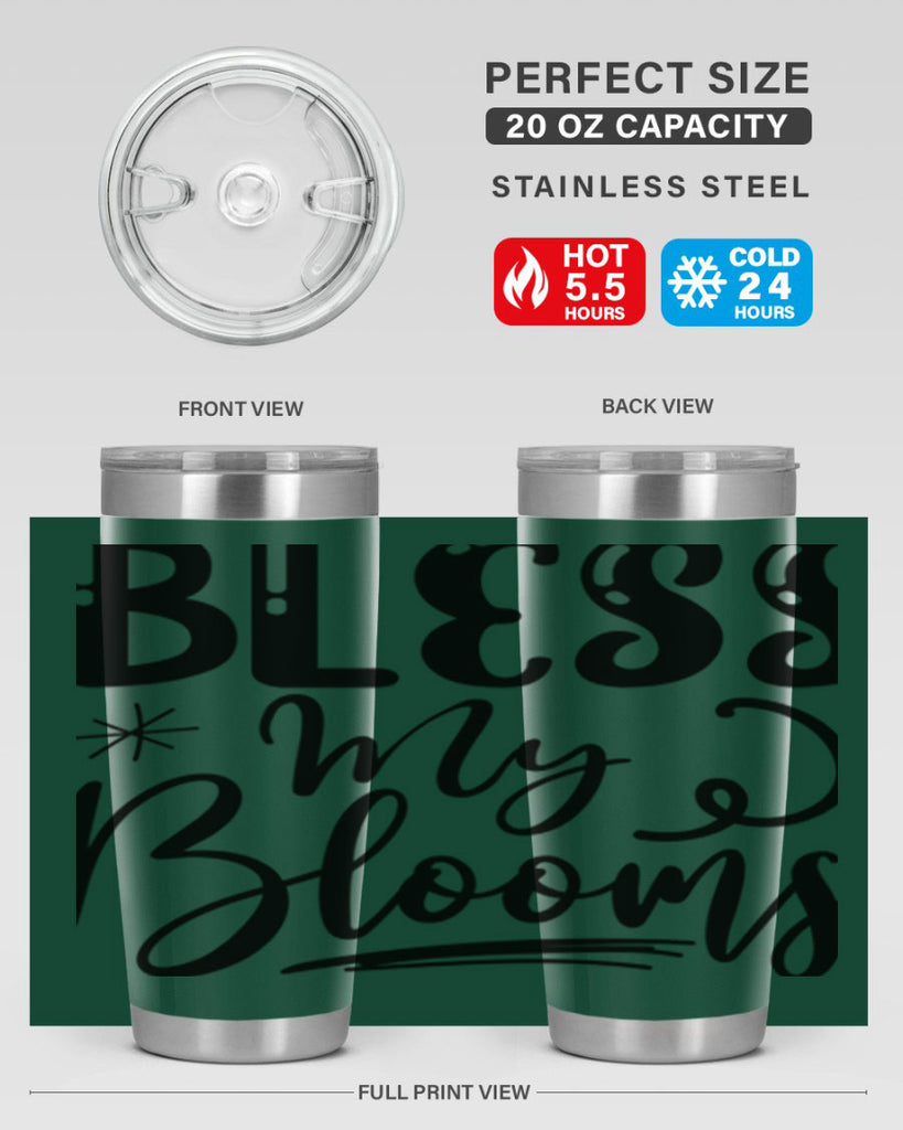 Bless My Blooms  63#- spring- Tumbler