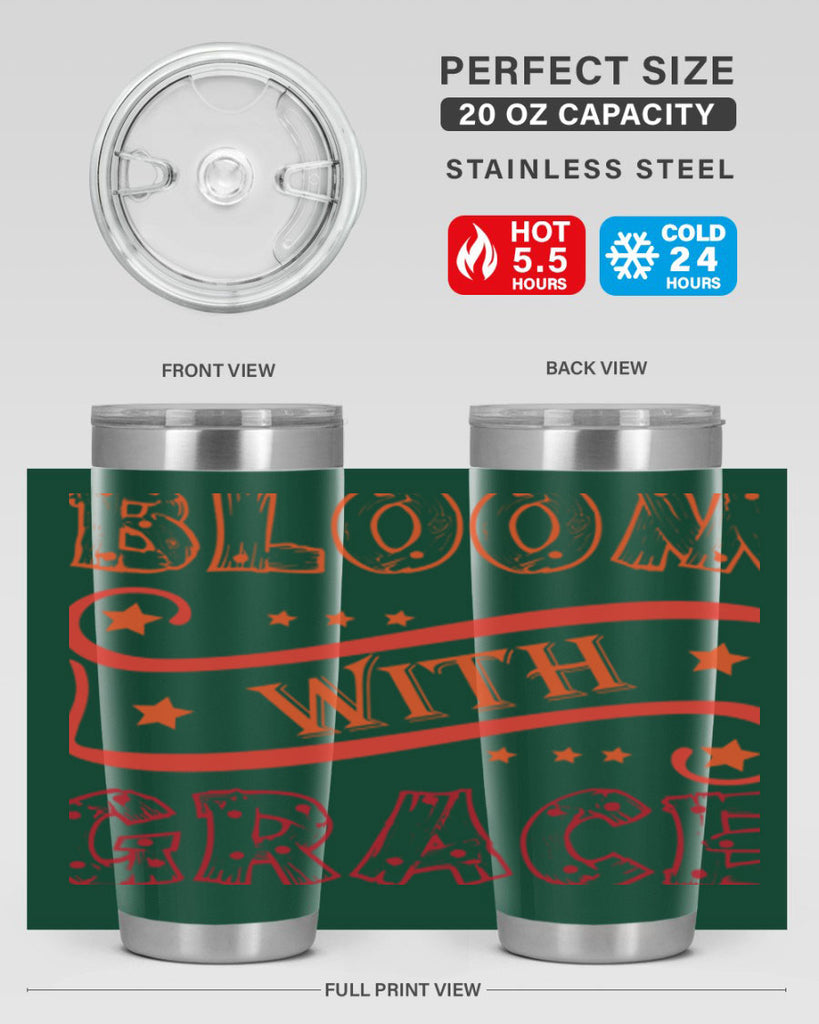 Bloom with grace  89#- spring- Tumbler