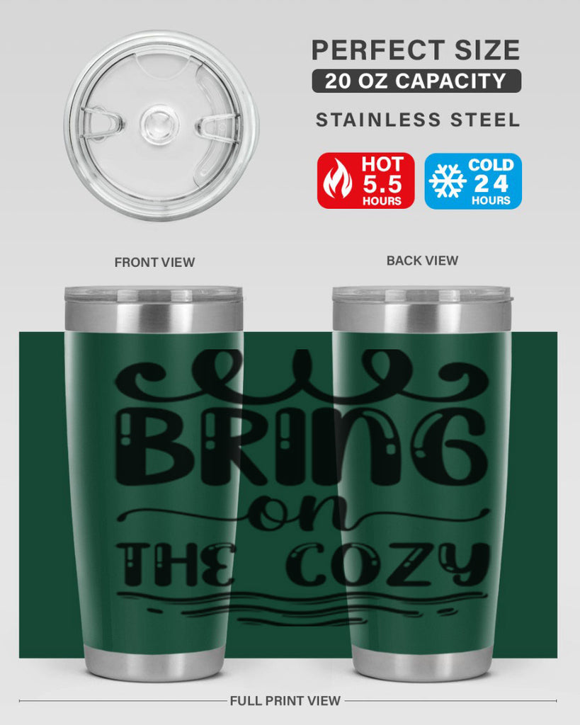 Bring on the Cozy 26#- winter- Tumbler