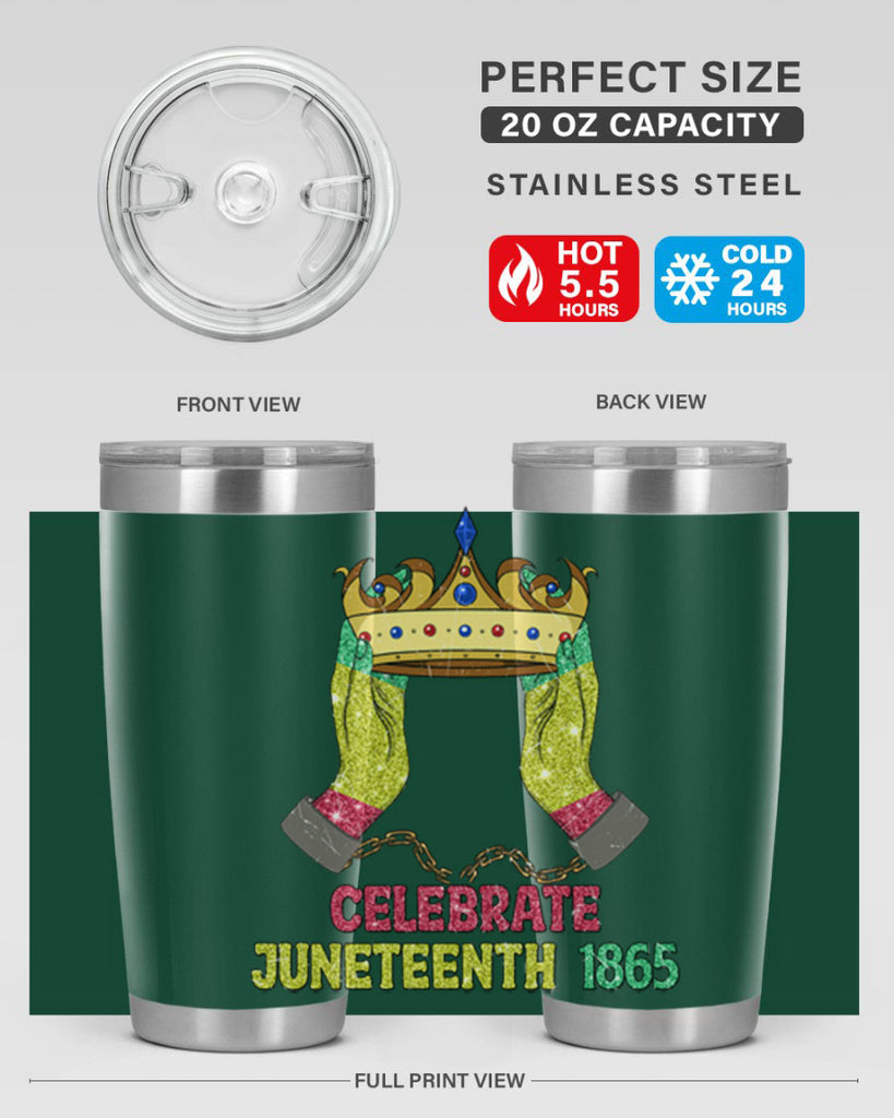 Celebrate Juneteenth 1865 Crown Designs 2#- Juneteenth- tumbler