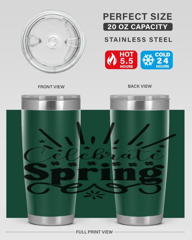 Celebrate Spring 99#- spring- Tumbler