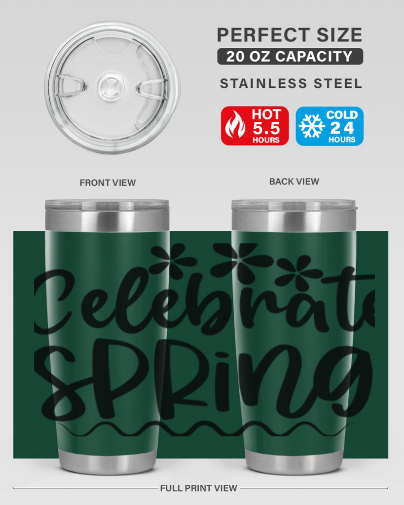 Celebrate spring  108#- spring- Tumbler