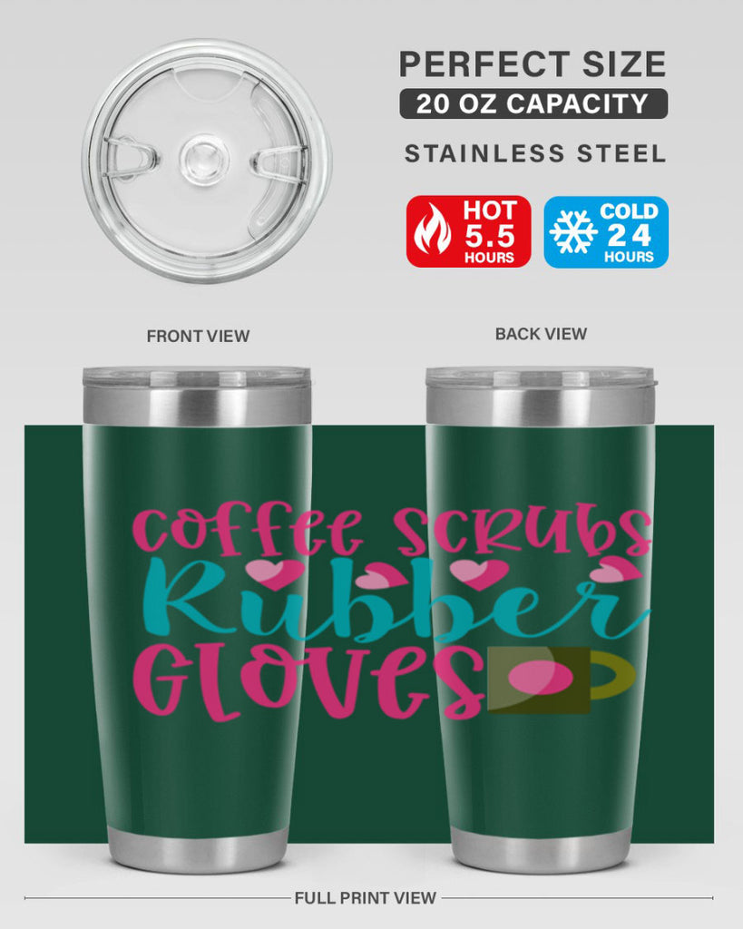 Coffee Scrubs Rubber Gloves Style 391#- nurse- tumbler