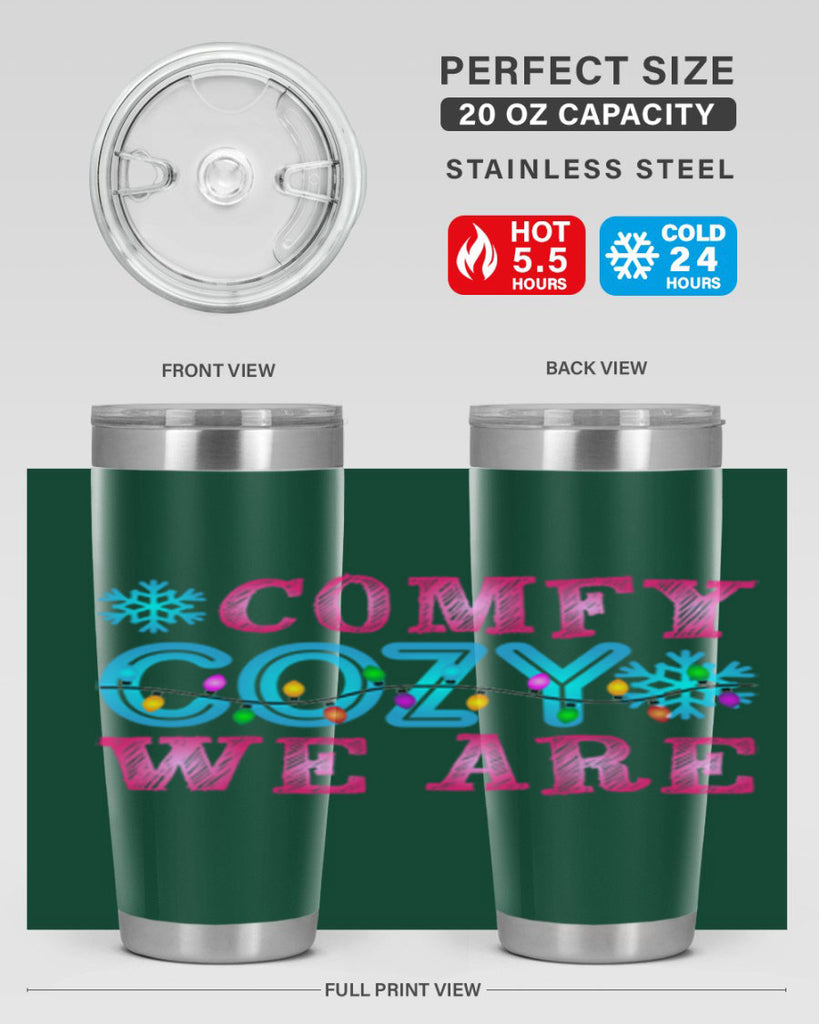 Comfy Cozy We Are Winter 59#- winter- Tumbler
