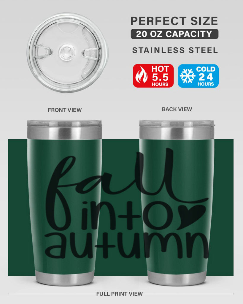 Fall Into Autumn 106#- fall- Tumbler
