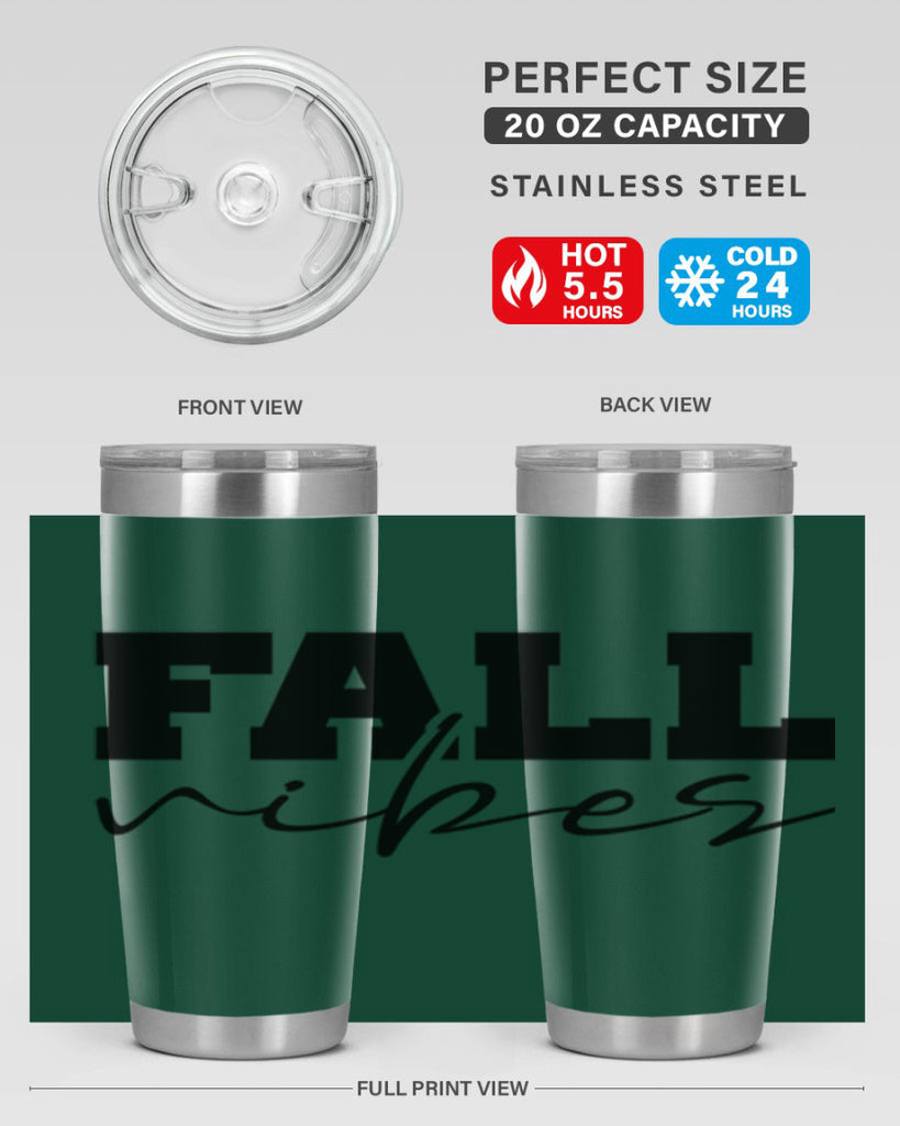 Fall Vibes 136#- fall- Tumbler