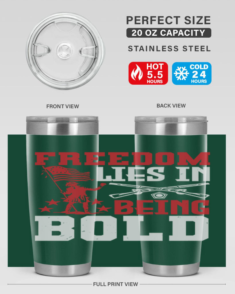 Freedom lies in being Style 11#- Fourt Of July- Tumbler