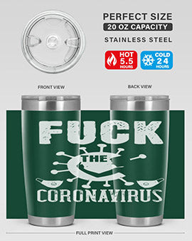 Fuck the CORONAVIRUS Style 39#- corona virus- Tumbler