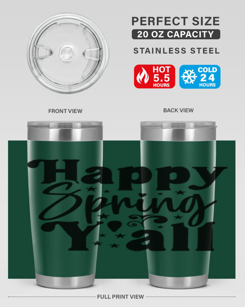 Happy Spring Y'all 164#- spring- Tumbler