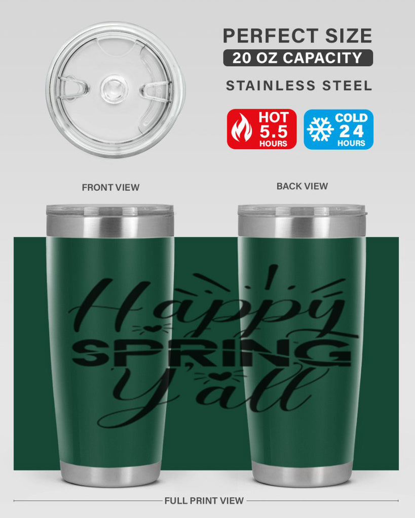 Happy Spring Y'all 165#- spring- Tumbler