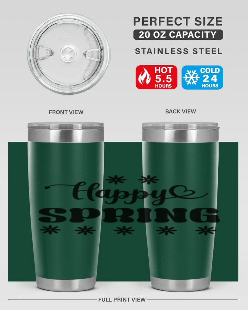 Happy spring  178#- spring- Tumbler