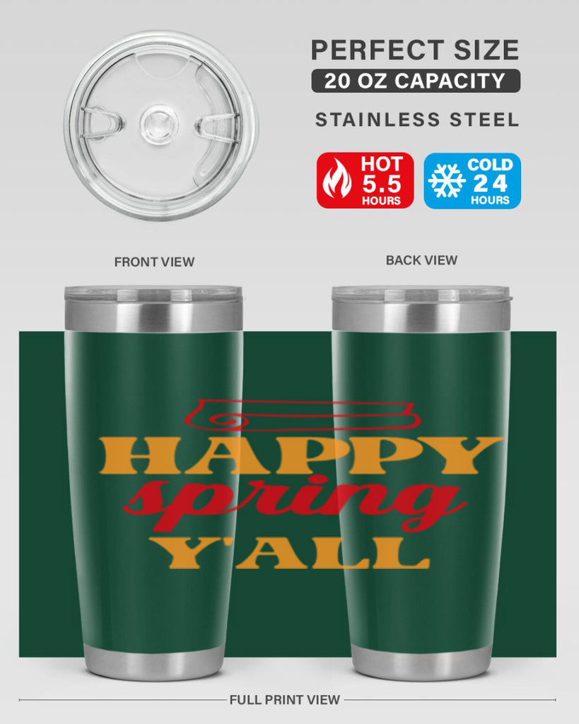 Happy spring y'all 166#- spring- Tumbler