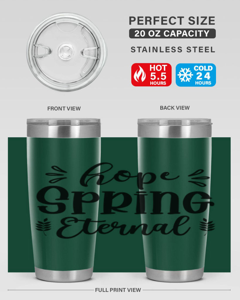 Hope Spring Eternal 255#- spring- Tumbler