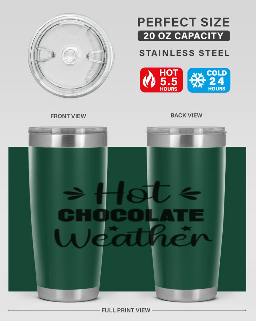 Hot Chocolate Weather 198#- winter- Tumbler