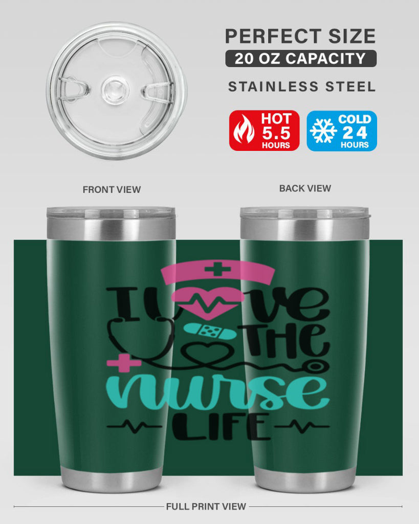 I Love The Nurse Life Style Style 169#- nurse- tumbler