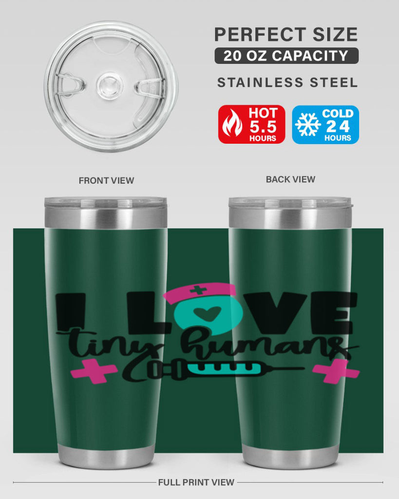 I Love Tiny Humans Style Style 166#- nurse- tumbler