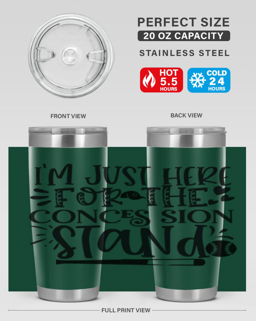 Im Just Here For the Conces sion stand 2072#- baseball- Tumbler