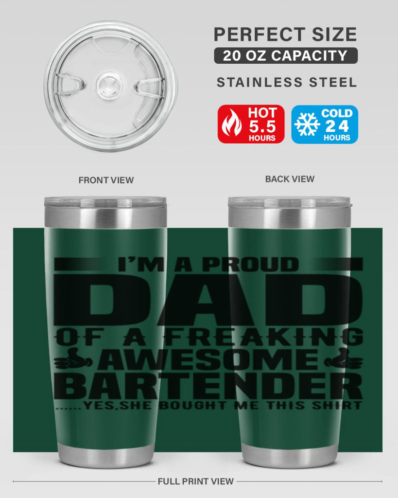 Im a proud dad Style 19#- bartender- tumbler