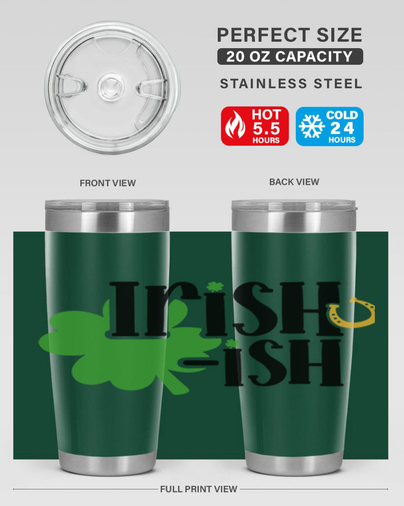 Irishish Style 78#- St Patricks Day- Tumbler