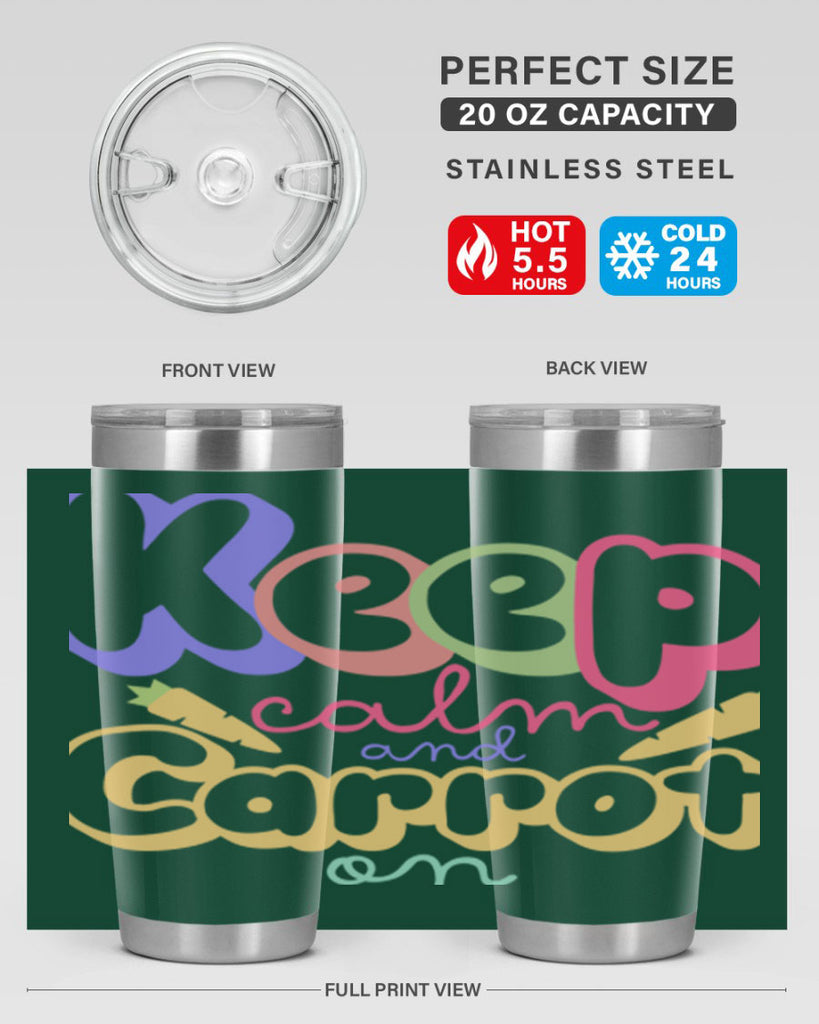 Keep calm and carrot on289#- spring- Tumbler