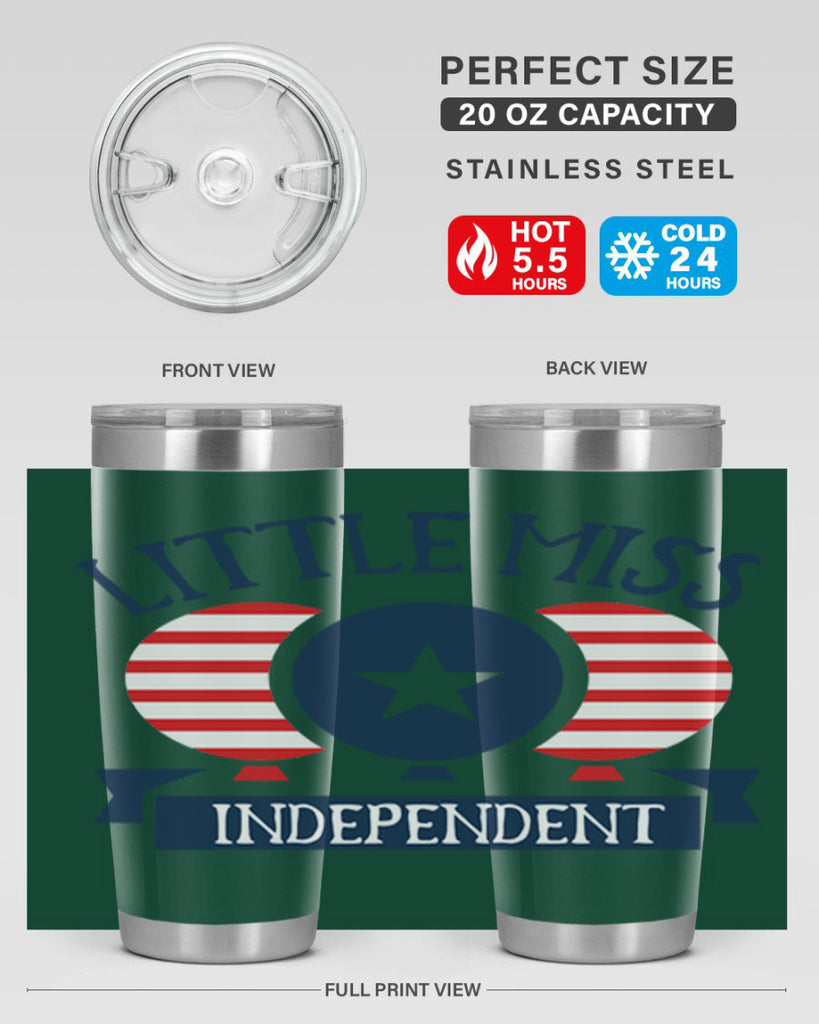 Little miss independent Style 80#- Fourt Of July- Tumbler