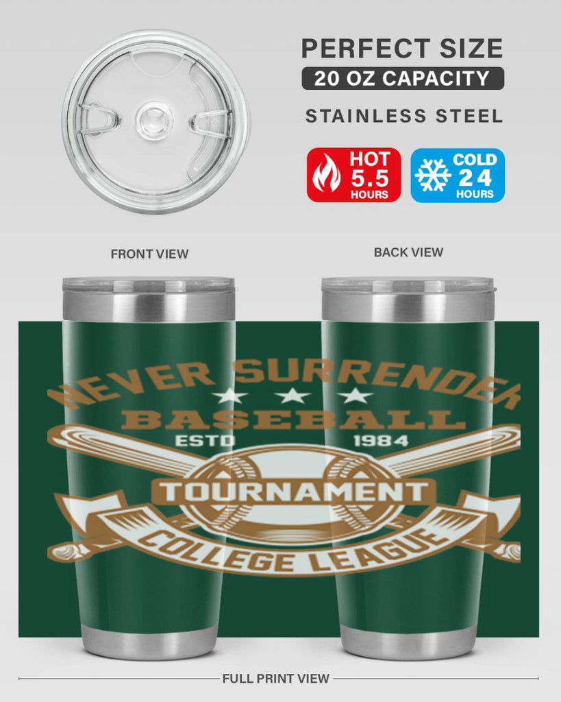 Never 624#- baseball- Tumbler