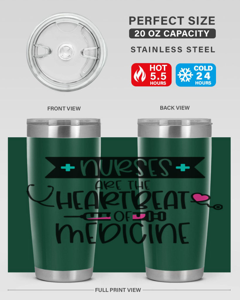 Nurses Are The Heartbeat Of Medicine Style Style 91#- nurse- tumbler