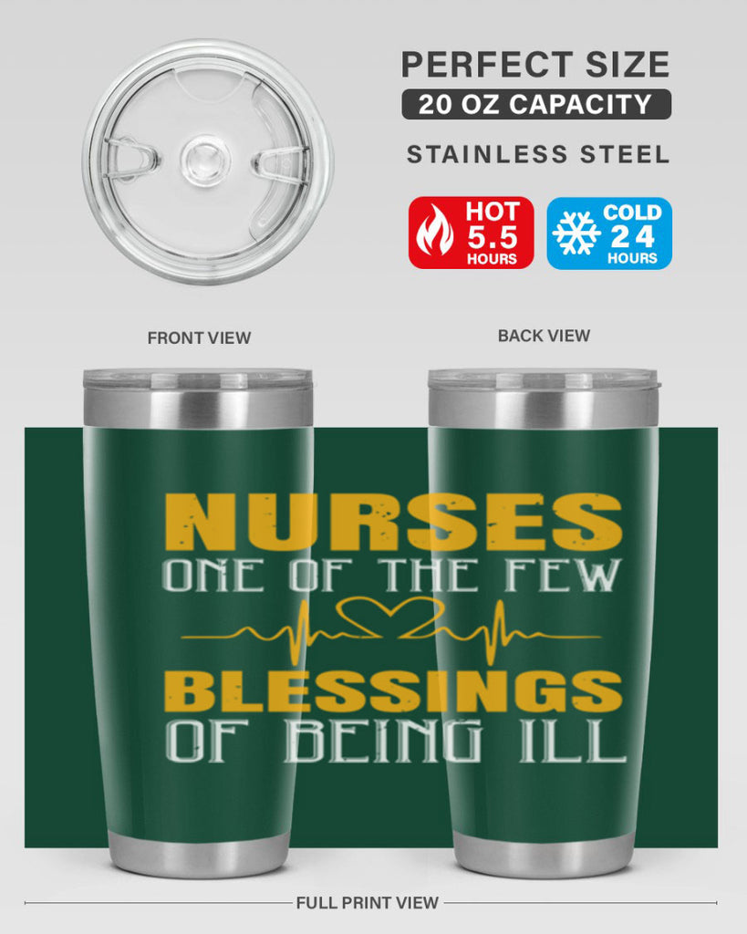 Nurses — one of the few blessings of being ill Style 278#- nurse- tumbler