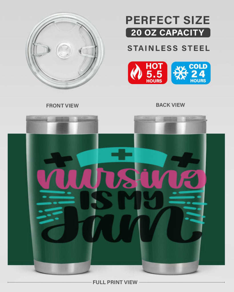 Nursing Is My Jam Style Style 67#- nurse- tumbler