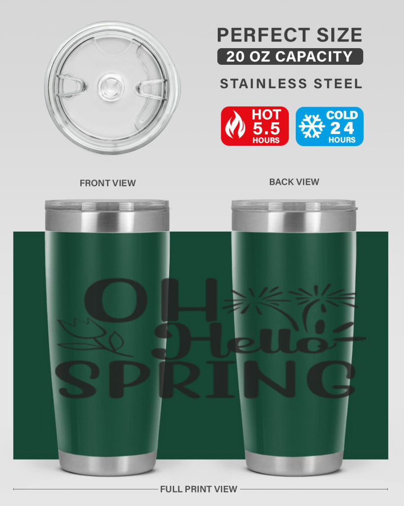 Oh hello spring 358#- spring- Tumbler