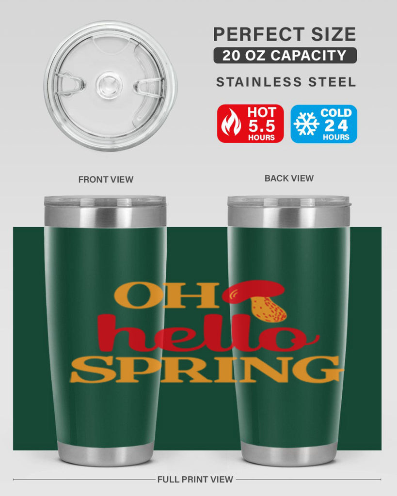 Oh hello spring 359#- spring- Tumbler
