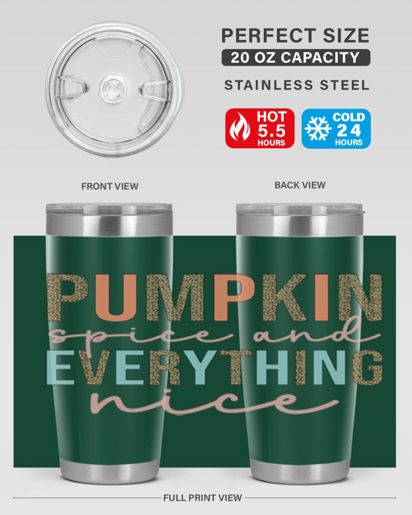 Pumpkin Spice And Everything Nice 533#- fall- Tumbler