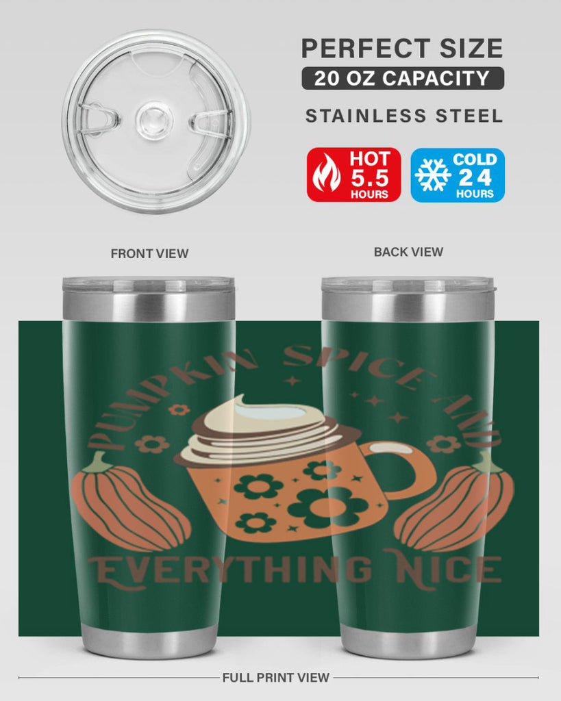 Pumpkin Spice And Everything Nice 539#- fall- Tumbler