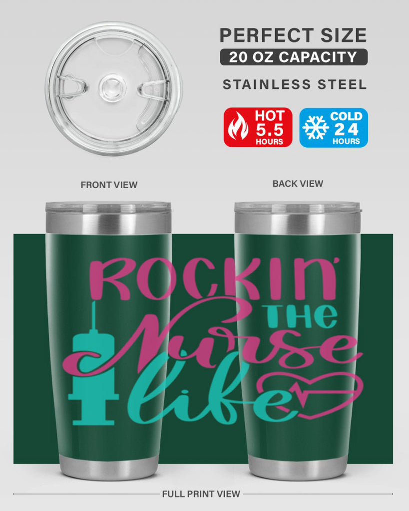Rockin The Nurse Life Style Style 55#- nurse- tumbler