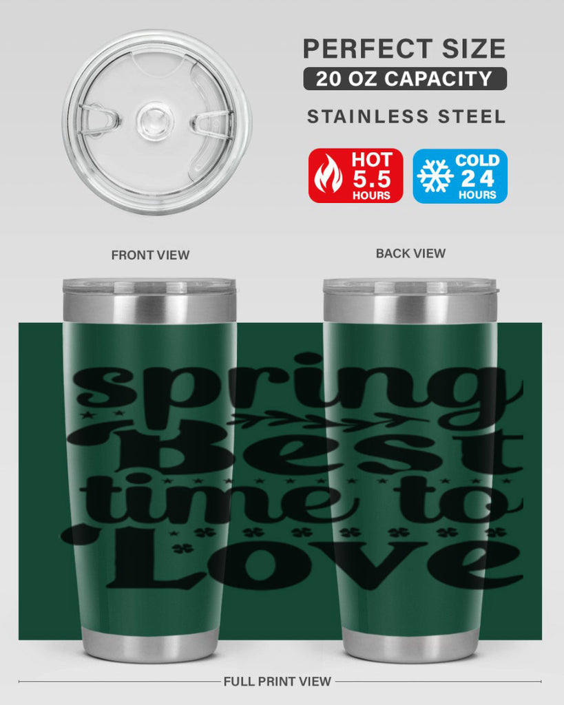 Spring Best Time To Love 410#- spring- Tumbler
