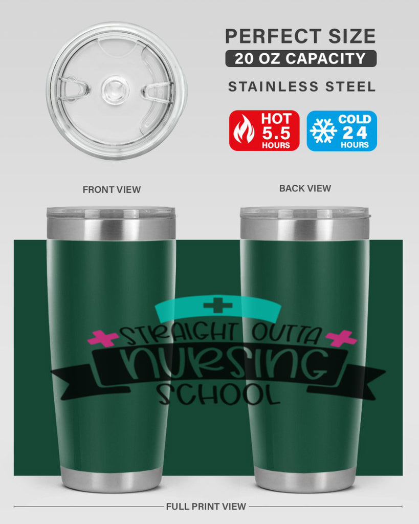 Straight Outta Nursing School Style Style 27#- nurse- tumbler