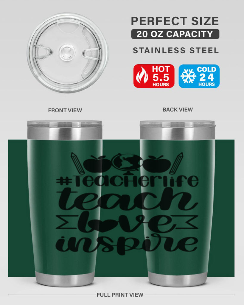 Teacher Life Teach Love Inspire Style 51#- teacher- tumbler