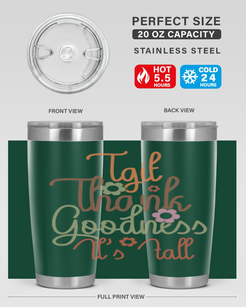 Tgif Thank Goodness Its Fall 596#- fall- Tumbler