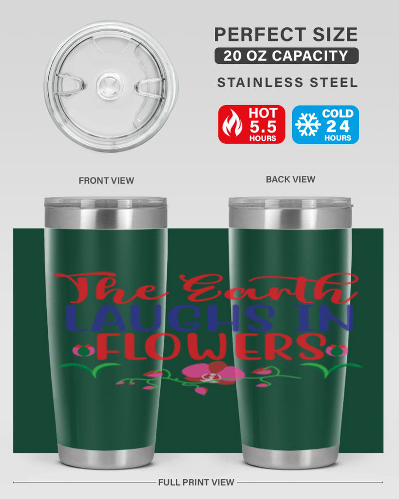 The Earth Laughs In Flowers 534#- spring- Tumbler
